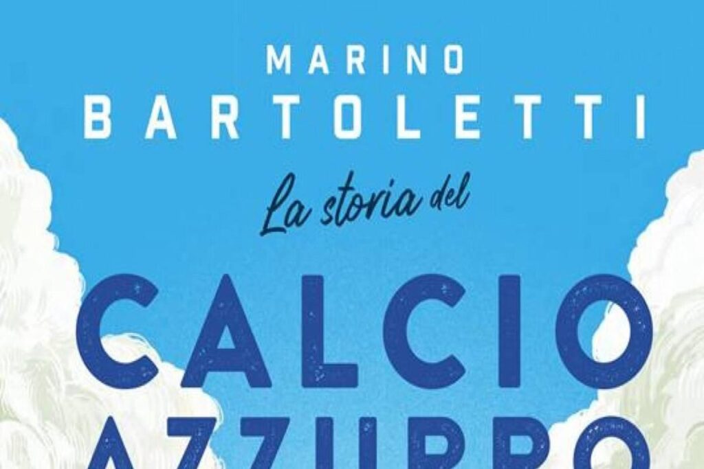 Marino Bartoletti svela 50 emozioni indimenticabili legate al mondo del calcio azzurro